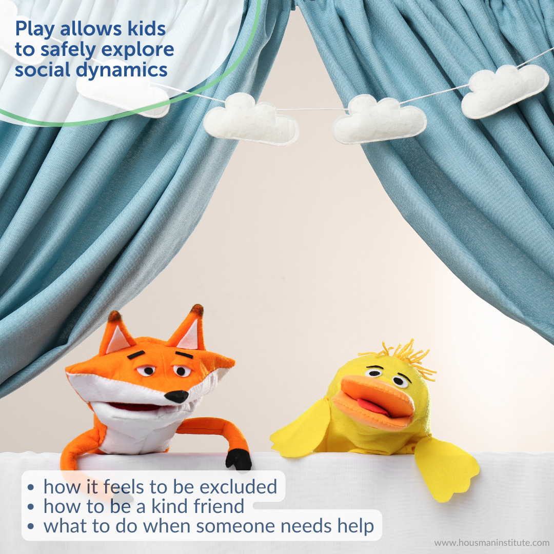 Play based learning allows kids to safely explore social dynamics