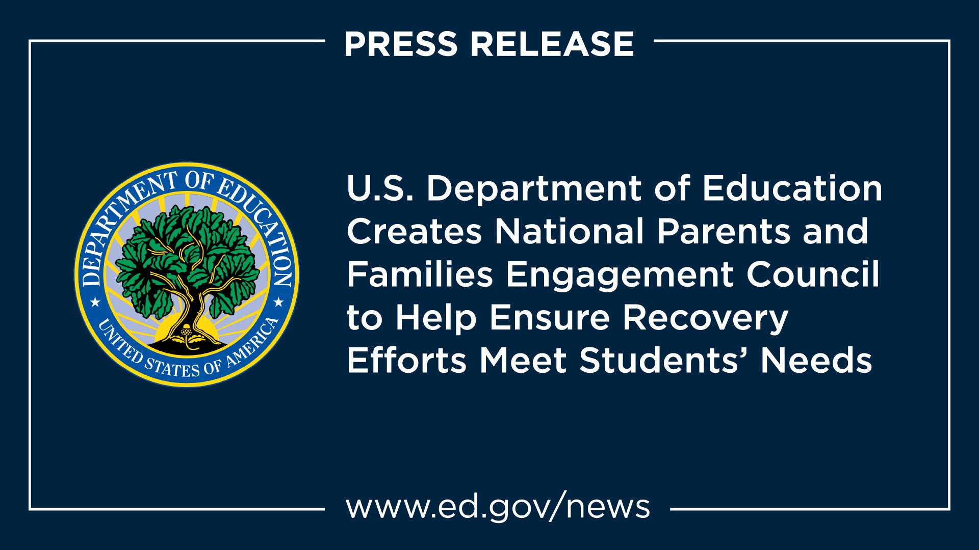 US Department of education press release The council will help foster a collaborative environment where we can work together to serve the best interest of students and ensure that they have the academic and mental health support they need to recover from the pandemic and thrive in the future