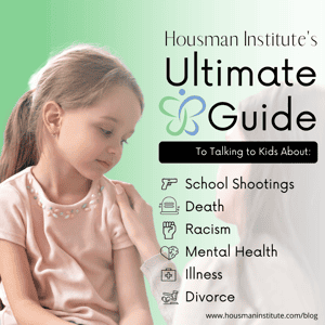 Ultimate Guide to Talking to Kids About Tough Topics