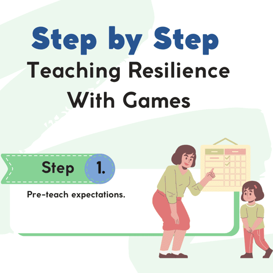 Step by Step teaching Resilience with Games